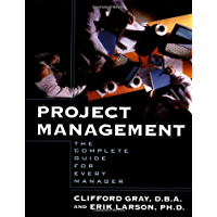 Project Management: The Complete Guide for Every Manager (English Edition)